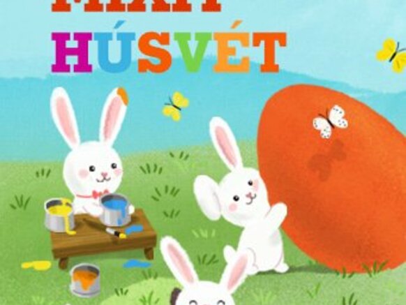 Húsvéti nyalánkságok