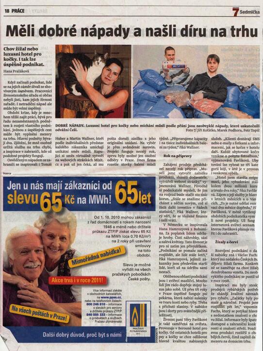 Sedmička: Měli dobré nápady a našli díru na trhu