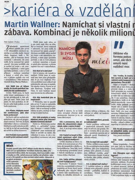 E15: Martin Wallner: Namíchat si vlastní müsli je zábava. Kombinací je několik milionů