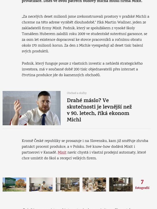 Viktor Kožený tam vykupoval kuponové knížky, teď se v michelském areálu míchá müsli
