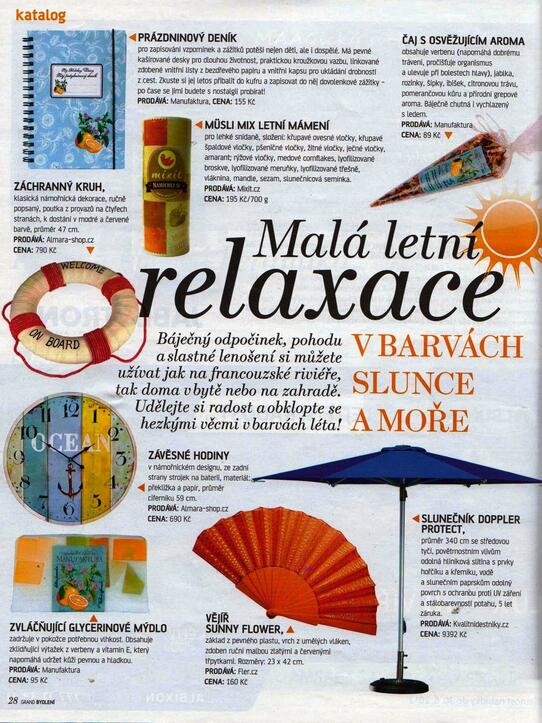 Grand Bydlení: Malá letní relaxace