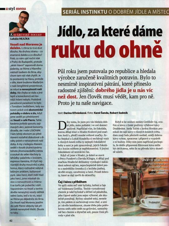 Instinkt: Jídlo, za které dáme ruku do ohně