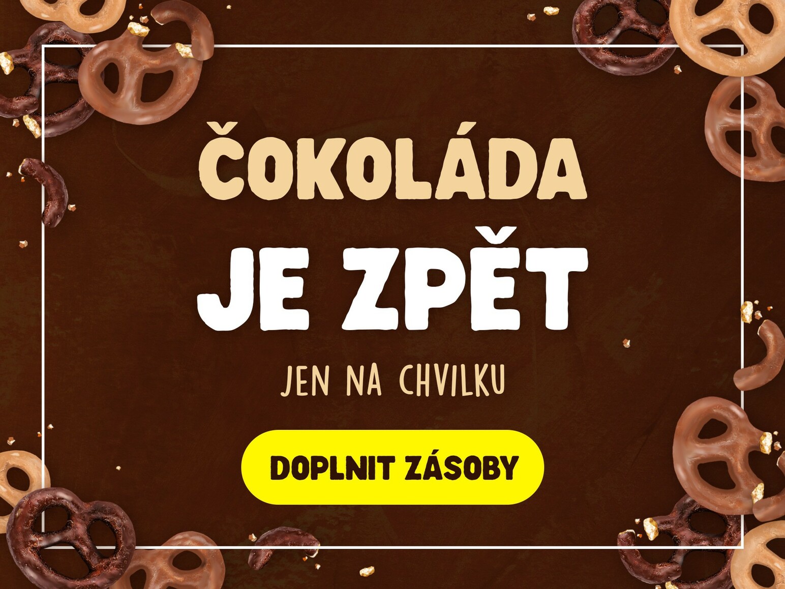 Čokoláda je na skok zpět!