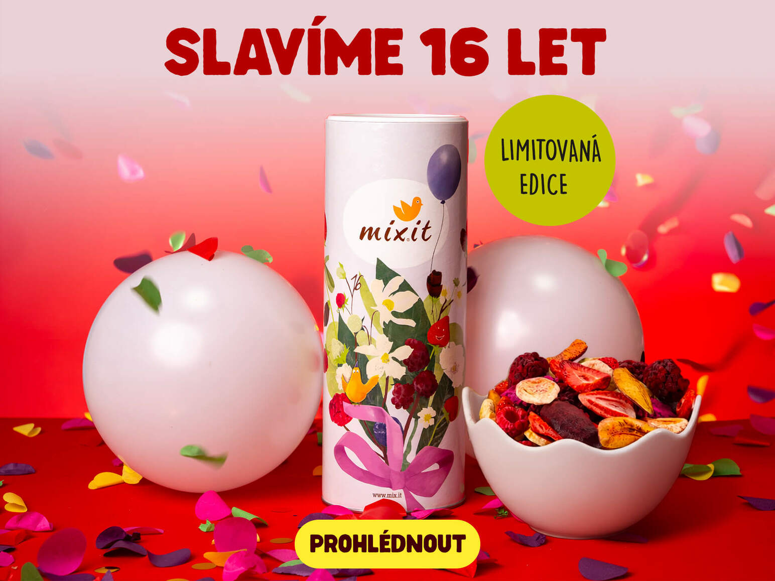 Narozeninové ovoce má nový kabátek